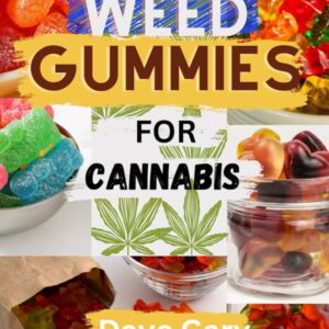thc infused gummies cannabis edibles